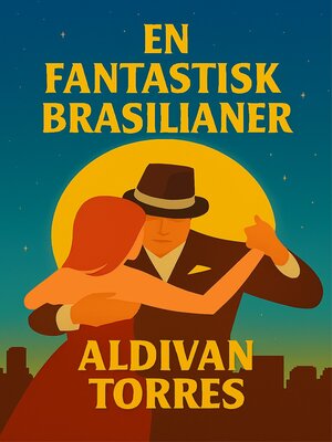 cover image of En Fantastisk Brasilianer